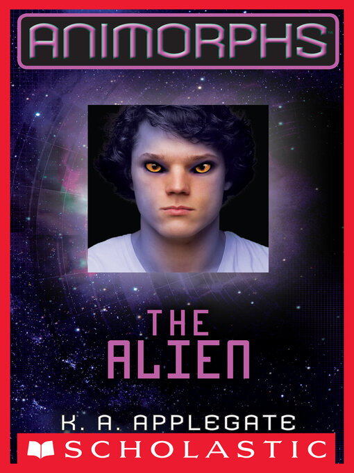 Title details for The Alien by K. A. Applegate - Wait list